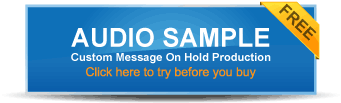 Get a Free Telephone Message On Hold Sample